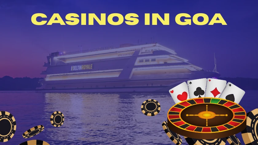 Casinos in Goa