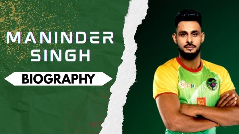 Maninder Singh Biography: Early Life, Domestic Career, PKL Achievements, Social Media and More