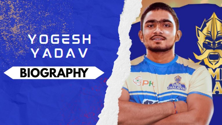 Yogesh Yadav Biography: Early and Family Life, Domestic Career, PKL Achievements, Social Media and Many More