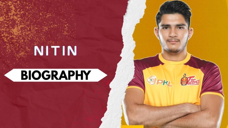 Nitin Kabaddi Player Biography: Early and Family Life, Domestic Career, PKL Achievements, Social Media and Many More