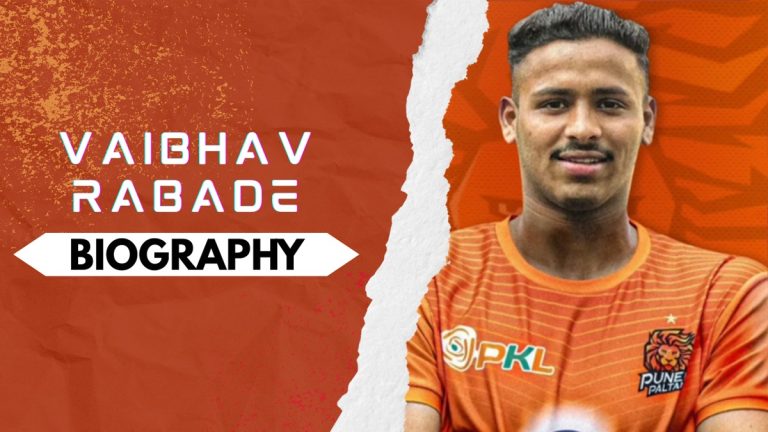 Vaibhav Rabade Biography: Early and Family Life, Domestic Career, PKL Achievements, Social Media and Many More