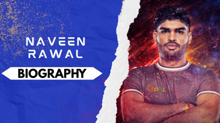Naveen Kabaddi Player Biography: Early and Family Life, Domestic Career, PKL Achievements, Social Media and Many More