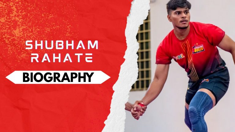 Shubham Rahate Biography: Early and Family Life, Domestic Career,PKL Achievements, Social Media and Many More