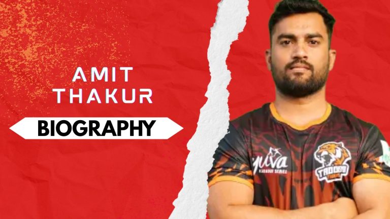 Amit Singh Thakur Biography: Early and Family Life, Domestic Career, PKL Achievements, Social Media and Many More