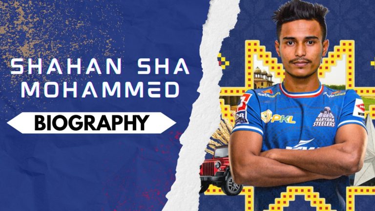 Shahan Sha Mohammed Biography: Early and Family Life, Domestic Career, PKL Achievements, Social Media and Many More