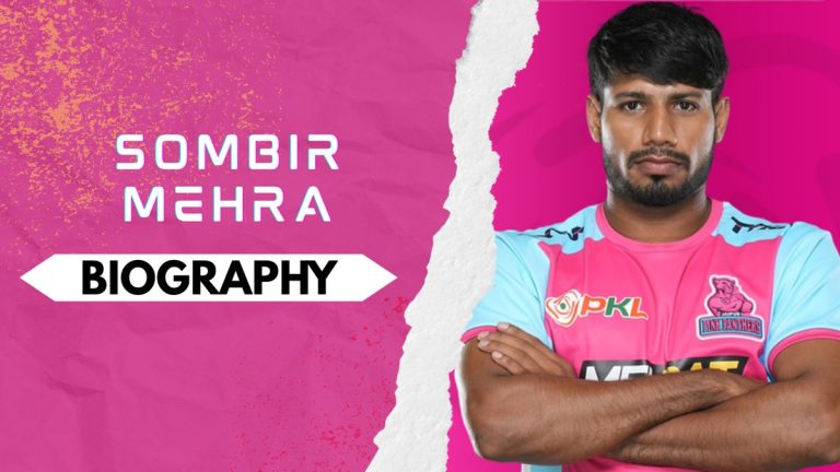 Sombir Mehra Biography: Early and Family Life, Domestic Career, PKL Achievements, Social Media and More